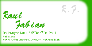 raul fabian business card